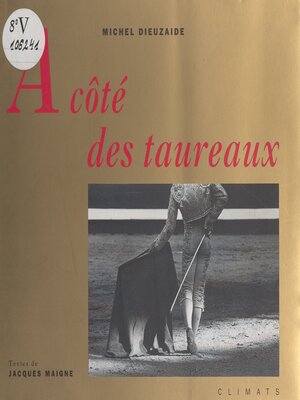 cover image of À côté des taureaux